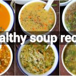 10 Vegetable Soup Recipe  : Delicious and Nutritious Varieties